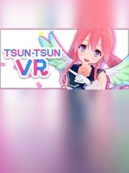 Tsun-Tsun VR