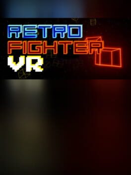 RetroFighter VR