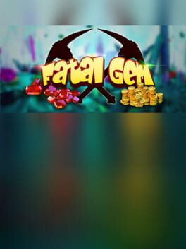 Fatal Gem VR