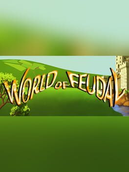 World of Feudal