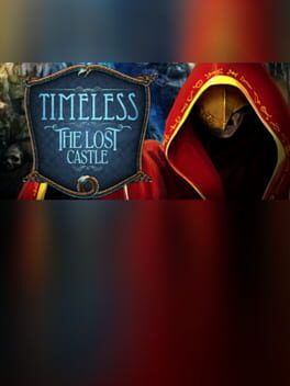 Timeless: The Lost Castle