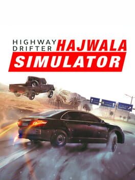 Highway Drifter: Hajwala Simulator