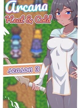 Arcana: Heat and Cold - Season 3