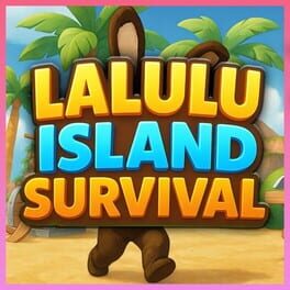 Lalulu Island Survival