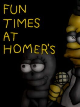 Fun Times at Homer´s