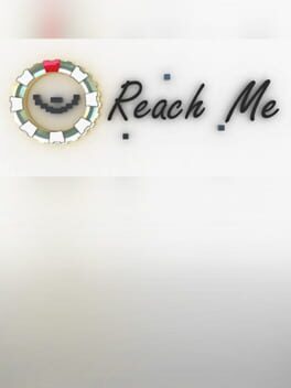 Reach Me