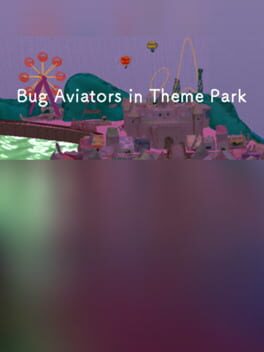 Bug Aviators in Theme Park