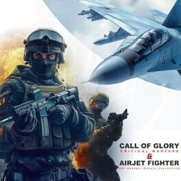 Call of Glory: Critical Warfare & AirJet Fighter: Sky Assault Bundle Collection