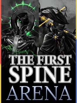 The First Spine - Arena