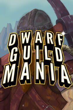 Dwarf Guild Mania