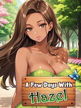 A Few Days With: Hazel