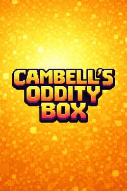Cambell’s Oddity Box