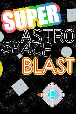 Super Astro Space Blast