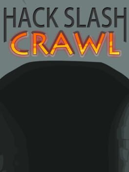 Hack Slash Crawl