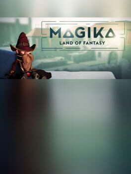 Magika Land of Fantasy