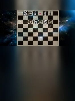 Sci-fi Chess