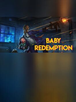 Baby Redemption