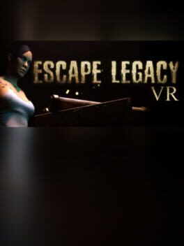 Escape Legacy VR
