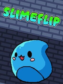 SlimeFlip