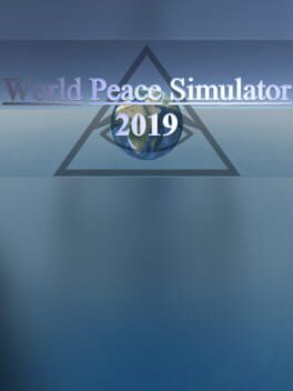 World Peace Simulator 2019