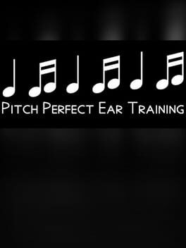 Pitch Perfect Ear Training