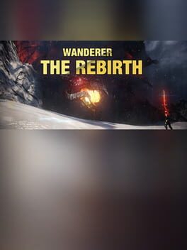 Wanderer: The Rebirth