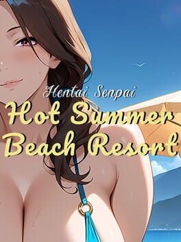 Hentai Senpai: Hot Summer Beach Resort