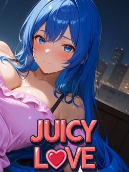 Juicy Love