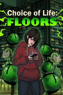 Choice of Life: Floors