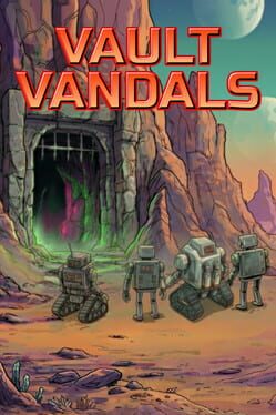 Vault Vandals