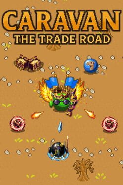 Caravan: The Trade Road