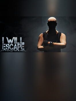 I Will Escape