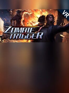 Zombie Trigger