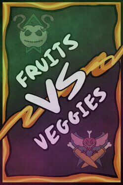 Fruits vs. Veggies