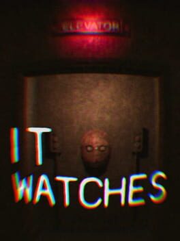 It Watches