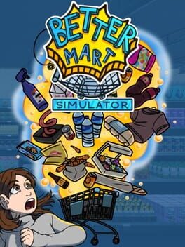 Better Mart Simulator