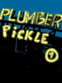 Plumber Pickle