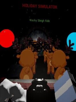 Holiday Simulator : Wacky Sleigh Ride