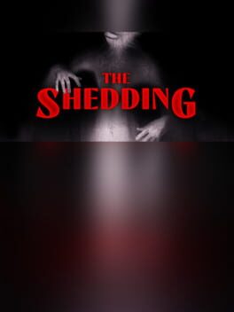 The Shedding