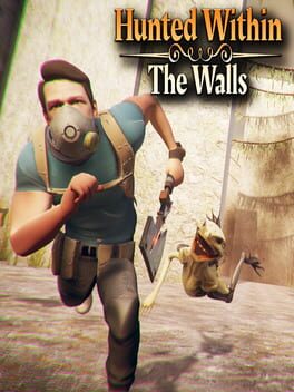 Hunted Within: The Walls