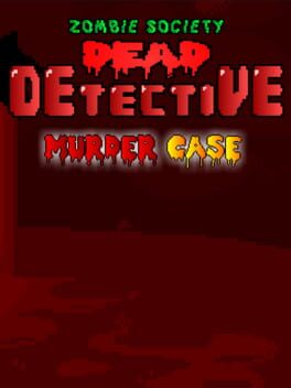 Zombie Society Dead Detective: Murder Case