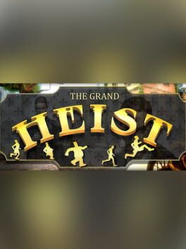 Grand Heist