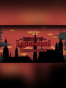 Heroes of Legionwood: Episode 2