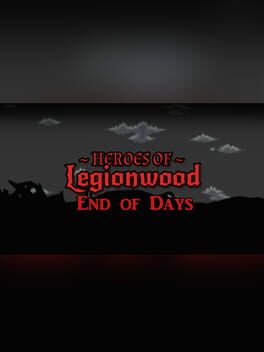 Heroes of Legionwood: Episode 3