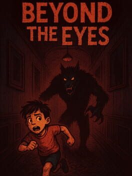 Beyond the Eyes