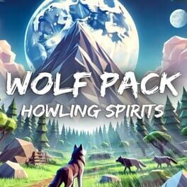 Wolf Pack: Howling Spirits