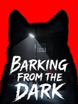 Barking from the Dark