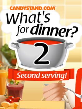 What's for Dinner? 2