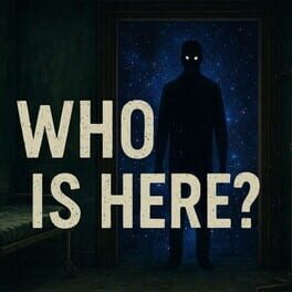 Who is Here?