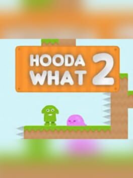 Hooda What 2